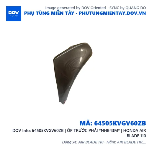 64505KVGV60ZB | ỐP TRƯỚC PHẢI *NHB43M* | HONDA AIR BLADE 110 — 64505KVGV60ZB