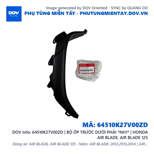 64510K27V00ZD | BỘ ỐP TRƯỚC DƯỚI PHẢI *NH1* | HONDA AIR BLADE, AIR BLADE 125 — 64510K27V00ZD