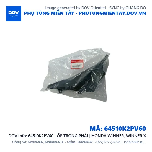 64510K2PV60 | ỐP TRONG PHẢI | HONDA WINNER, WINNER X — 64510K2PV60