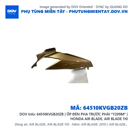 64510KVGB20ZB | ỐP ĐÈN PHA TRƯỚC PHẢI *Y209M* | HONDA AIR BLADE, AIR BLADE 110 — 64510KVGB20ZB