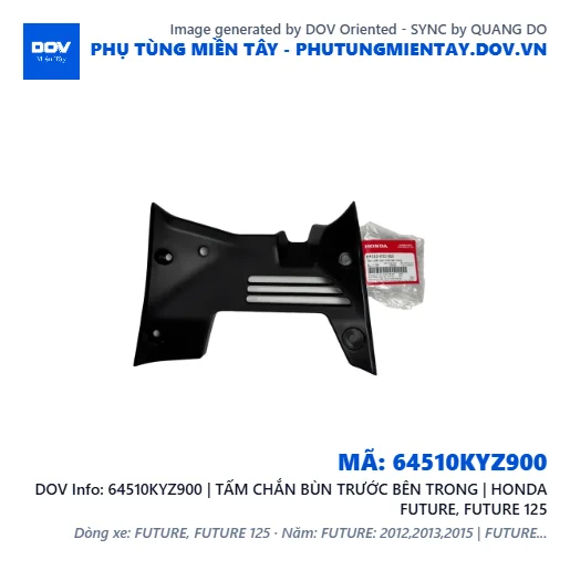 64510KYZ900 | TẤM CHẮN BÙN TRƯỚC BÊN TRONG | HONDA FUTURE, FUTURE 125 — 64510KYZ900