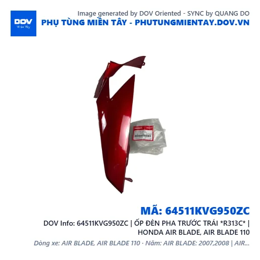 64511KVG950ZC | ỐP ĐÈN PHA TRƯỚC TRÁI *R313C* | HONDA AIR BLADE, AIR BLADE 110 — 64511KVG950ZC