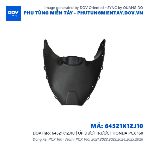 64521K1ZJ10 | ỐP DƯỚI TRƯỚC | HONDA PCX 160 — 64521K1ZJ10