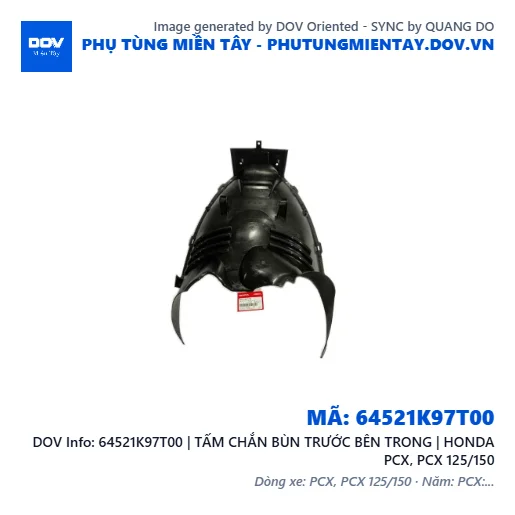 64521K97T00 | TẤM CHẮN BÙN TRƯỚC BÊN TRONG | HONDA PCX, PCX 125/150 — 64521K97T00