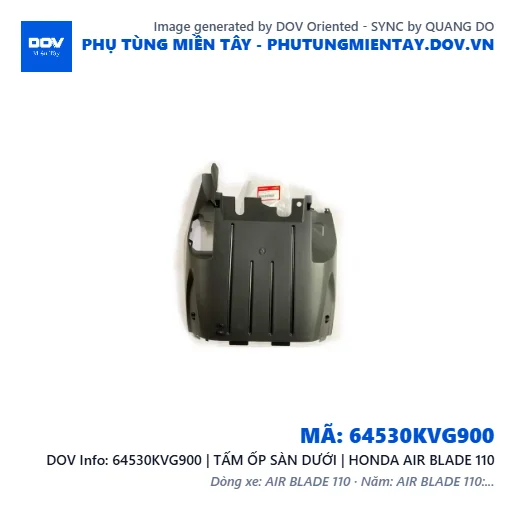 64530KVG900 | TẤM ỐP SÀN DƯỚI | HONDA AIR BLADE 110 — 64530KVG900