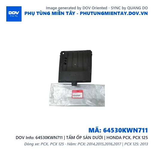 64530KWN711 | TẤM ỐP SÀN DƯỚI | HONDA PCX, PCX 125 — 64530KWN711