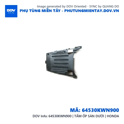 64530KWN900 | TẤM ỐP SÀN DƯỚI | HONDA — 64530KWN900