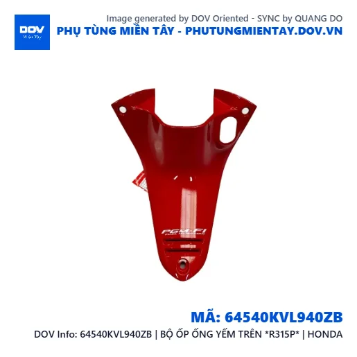 64540KVL940ZB | BỘ ỐP ỐNG YẾM TRÊN *R315P* | HONDA  — 64540KVL940ZB