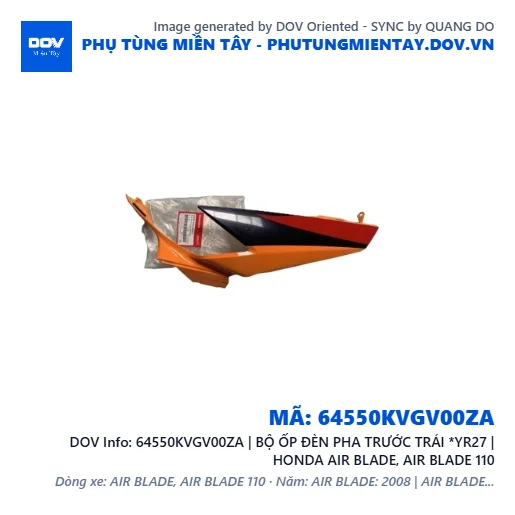 64550KVGV00ZA | BỘ ỐP ĐÈN PHA TRƯỚC TRÁI *YR27 | HONDA AIR BLADE, AIR BLADE 110 — 64550KVGV00ZA