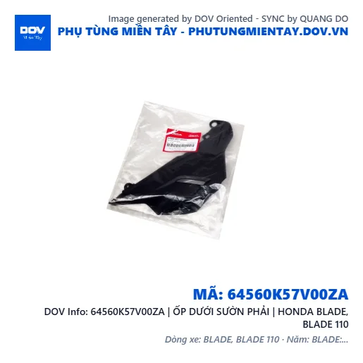 64560K57V00ZA | ỐP DƯỚI SƯỜN PHẢI | HONDA BLADE, BLADE 110 — 64560K57V00ZA