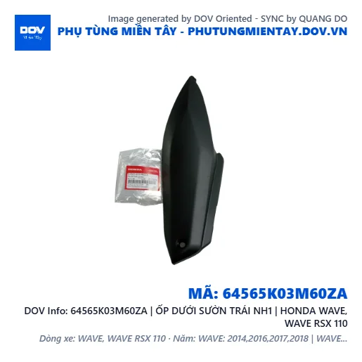 64565K03M60ZA | ỐP DƯỚI SƯỜN TRÁI NH1 | HONDA WAVE, WAVE RSX 110 — 64565K03M60ZA