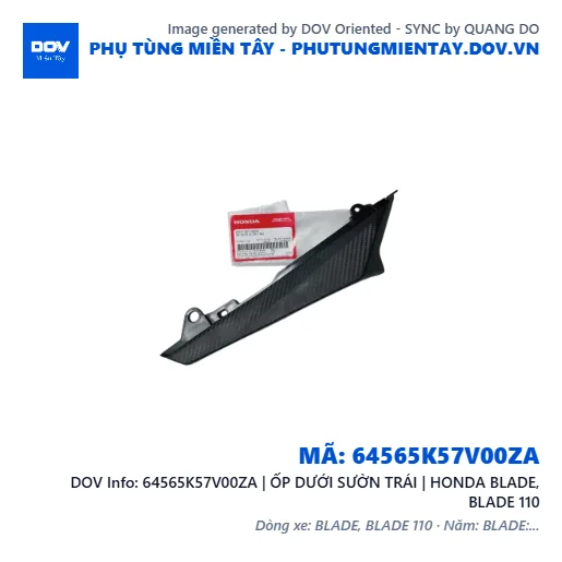 64565K57V00ZA | ỐP DƯỚI SƯỜN TRÁI | HONDA BLADE, BLADE 110 — 64565K57V00ZA