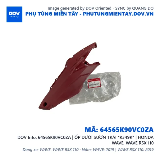 64565K90VC0ZA | ỐP DƯỚI SƯỜN TRÁI *R349R* | HONDA WAVE, WAVE RSX 110 — 64565K90VC0ZA