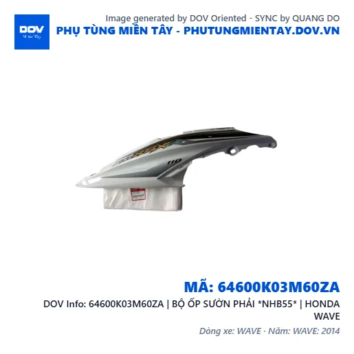 64600K03M60ZA | BỘ ỐP SƯỜN PHẢI *NHB55* | HONDA WAVE — 64600K03M60ZA