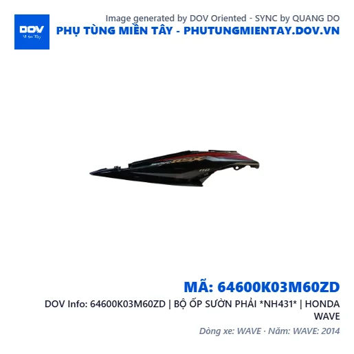 64600K03M60ZD | BỘ ỐP SƯỜN PHẢI *NH431* | HONDA WAVE — 64600K03M60ZD