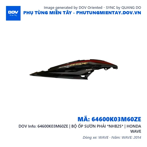 64600K03M60ZE | BỘ ỐP SƯỜN PHẢI *NHB25* | HONDA WAVE — 64600K03M60ZE