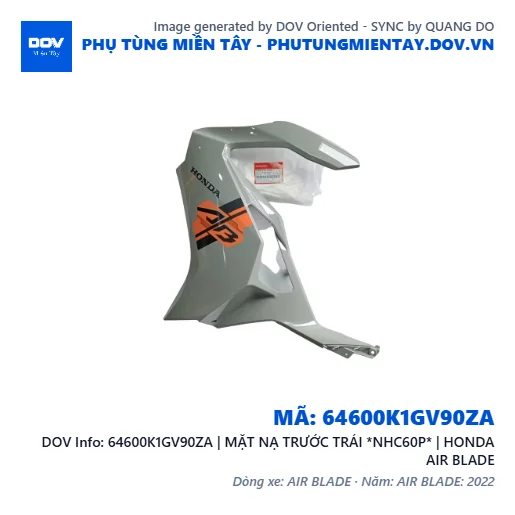 64600K1GV90ZA | MẶT NẠ TRƯỚC TRÁI *NHC60P* | HONDA AIR BLADE — 64600K1GV90ZA