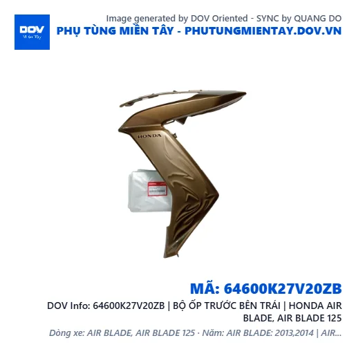 64600K27V20ZB | BỘ ỐP TRƯỚC BÊN TRÁI | HONDA AIR BLADE, AIR BLADE 125 — 64600K27V20ZB