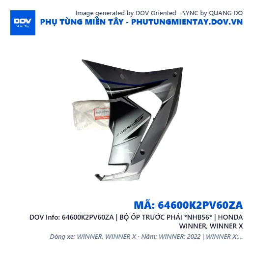 64600K2PV60ZA | BỘ ỐP TRƯỚC PHẢI *NHB56* | HONDA WINNER, WINNER X — 64600K2PV60ZA