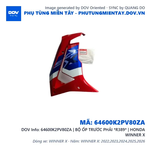 64600K2PV80ZA | BỘ ỐP TRƯỚC PHẢI *R389* | HONDA WINNER X — 64600K2PV80ZA