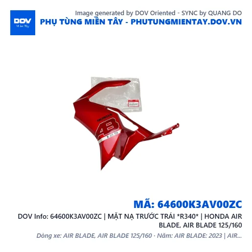 64600K3AV00ZC | MẶT NẠ TRƯỚC TRÁI *R340* | HONDA AIR BLADE, AIR BLADE 125/160 — 64600K3AV00ZC