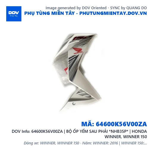 64600K56V00ZA | BỘ ỐP YẾM SAU PHẢI *NHB35P* | HONDA WINNER, WINNER 150 — 64600K56V00ZA