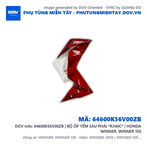 64600K56V00ZB | BỘ ỐP YẾM SAU PHẢI *R340C* | HONDA WINNER, WINNER 150 — 64600K56V00ZB