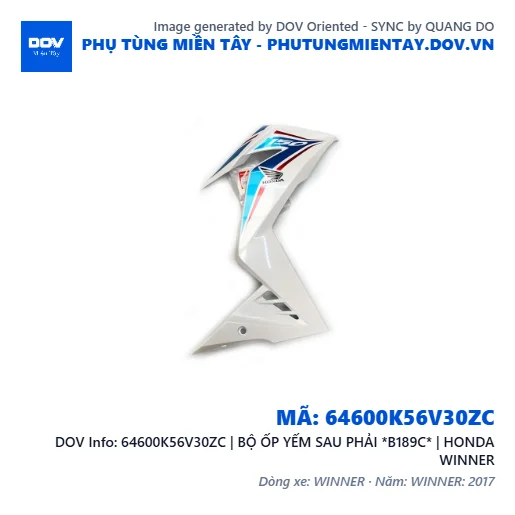 64600K56V30ZC | BỘ ỐP YẾM SAU PHẢI *B189C* | HONDA WINNER — 64600K56V30ZC