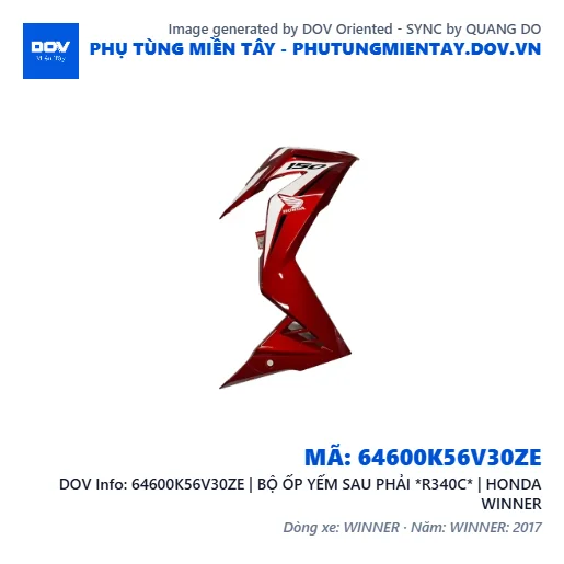 64600K56V30ZE | BỘ ỐP YẾM SAU PHẢI *R340C* | HONDA WINNER — 64600K56V30ZE
