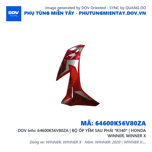 64600K56V80ZA | BỘ ỐP YẾM SAU PHẢI *R340* | HONDA WINNER, WINNER X — 64600K56V80ZA