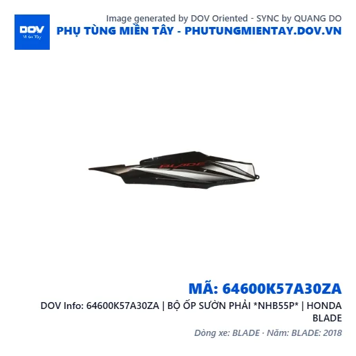64600K57A30ZA | BỘ ỐP SƯỜN PHẢI *NHB55P* | HONDA BLADE — 64600K57A30ZA