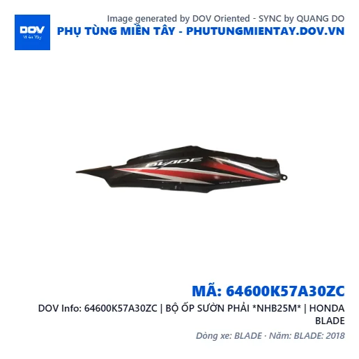 64600K57A30ZC | BỘ ỐP SƯỜN PHẢI *NHB25M* | HONDA BLADE — 64600K57A30ZC