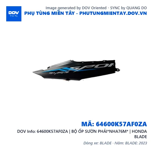 64600K57AF0ZA | BỘ ỐP SƯỜN PHẢI*NHA76M* | HONDA BLADE — 64600K57AF0ZA