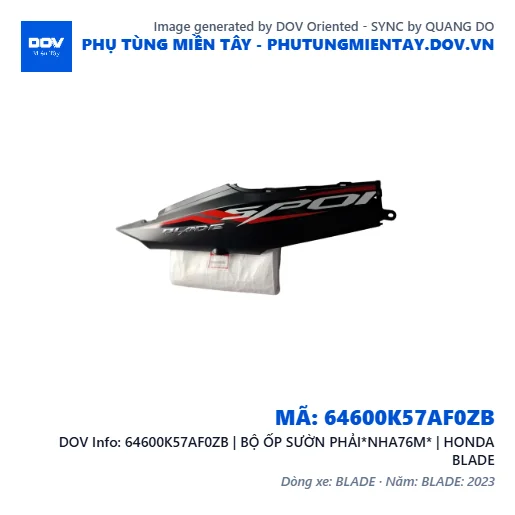 64600K57AF0ZB | BỘ ỐP SƯỜN PHẢI*NHA76M* | HONDA BLADE — 64600K57AF0ZB