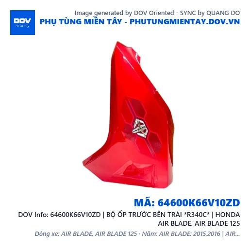 64600K66V10ZD | BỘ ỐP TRƯỚC BÊN TRÁI *R340C* | HONDA AIR BLADE, AIR BLADE 125 — 64600K66V10ZD