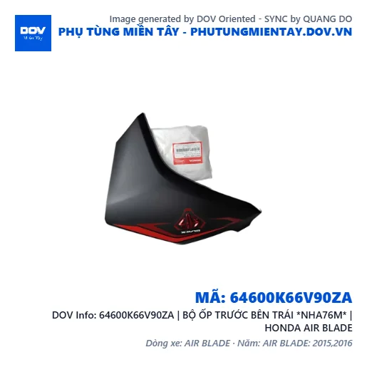 64600K66V90ZA | BỘ ỐP TRƯỚC BÊN TRÁI *NHA76M* | HONDA AIR BLADE — 64600K66V90ZA