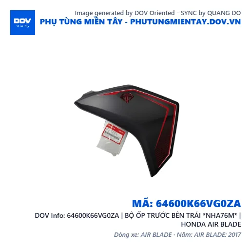 64600K66VG0ZA | BỘ ỐP TRƯỚC BÊN TRÁI *NHA76M* | HONDA AIR BLADE — 64600K66VG0ZA