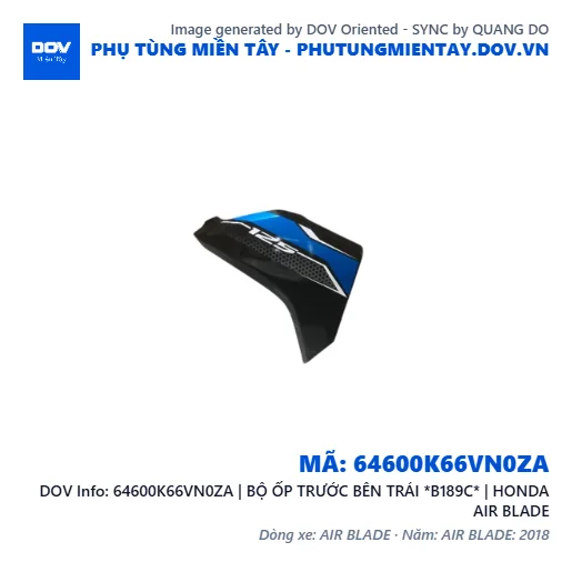 64600K66VN0ZA | BỘ ỐP TRƯỚC BÊN TRÁI *B189C* | HONDA AIR BLADE — 64600K66VN0ZA