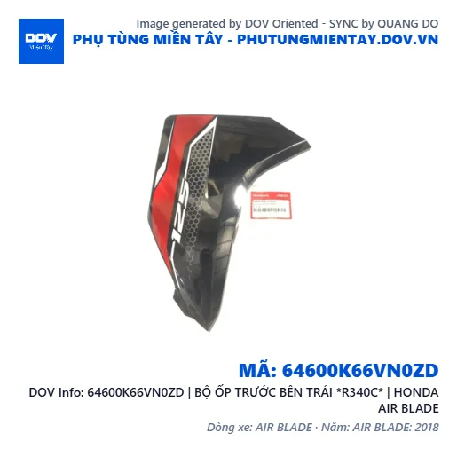 64600K66VN0ZD | BỘ ỐP TRƯỚC BÊN TRÁI *R340C* | HONDA AIR BLADE — 64600K66VN0ZD