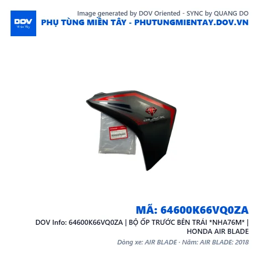 64600K66VQ0ZA | BỘ ỐP TRƯỚC BÊN TRÁI *NHA76M* | HONDA AIR BLADE — 64600K66VQ0ZA