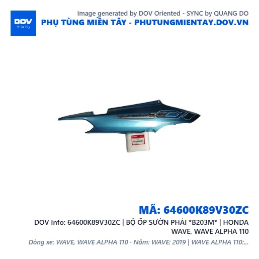 64600K89V30ZC | BỘ ỐP SƯỜN PHẢI *B203M* | HONDA WAVE, WAVE ALPHA 110 — 64600K89V30ZC