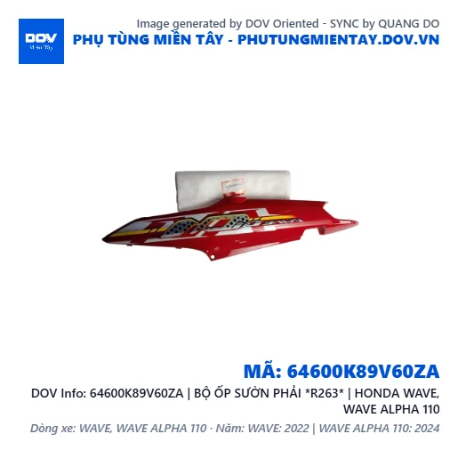 64600K89V60ZA | BỘ ỐP SƯỜN PHẢI *R263* | HONDA WAVE, WAVE ALPHA 110 — 64600K89V60ZA
