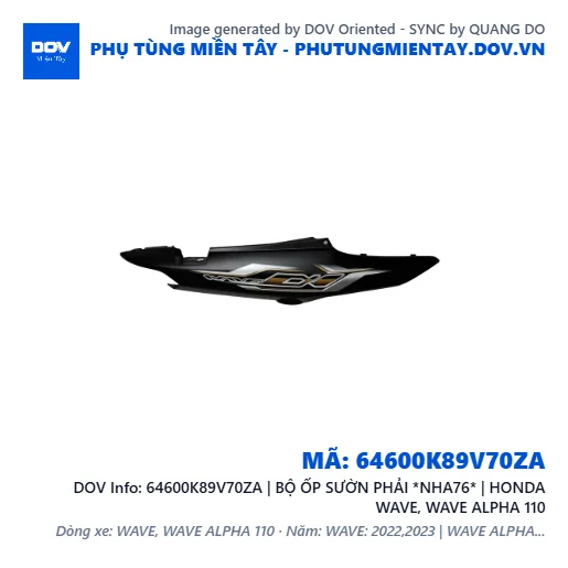 64600K89V70ZA | BỘ ỐP SƯỜN PHẢI *NHA76* | HONDA WAVE, WAVE ALPHA 110 — 64600K89V70ZA