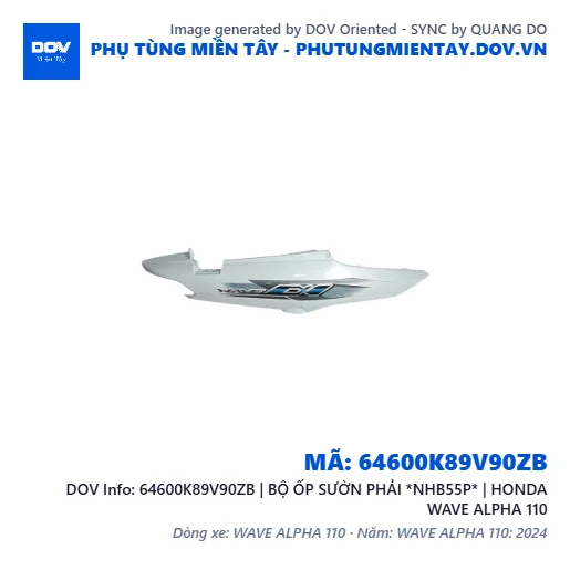64600K89V90ZB | BỘ ỐP SƯỜN PHẢI *NHB55P* | HONDA WAVE ALPHA 110 — 64600K89V90ZB