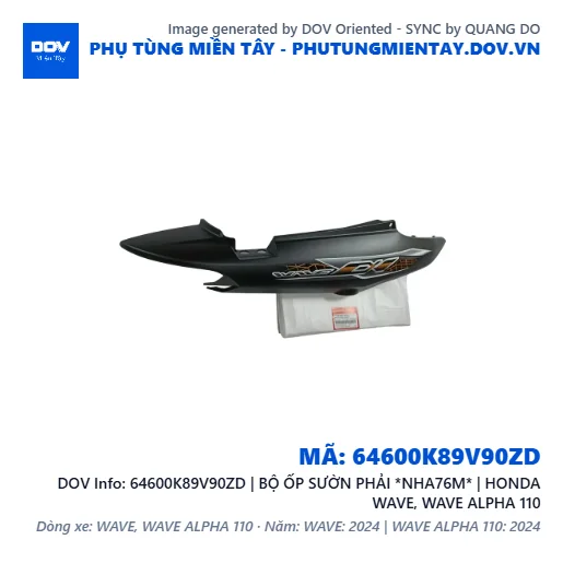 64600K89V90ZD | BỘ ỐP SƯỜN PHẢI *NHA76M* | HONDA WAVE, WAVE ALPHA 110 — 64600K89V90ZD