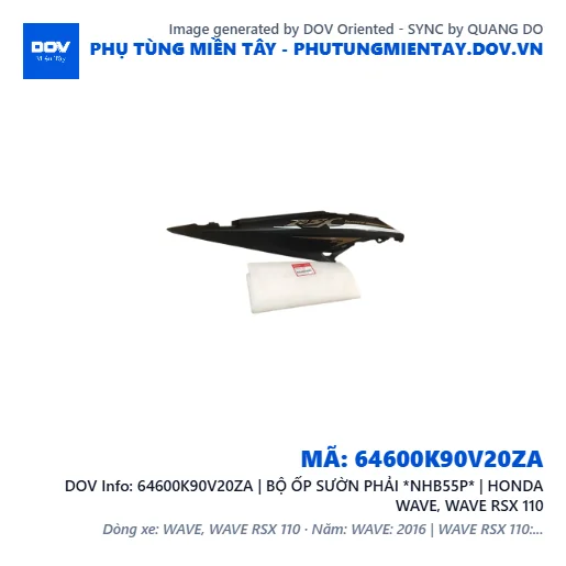 64600K90V20ZA | BỘ ỐP SƯỜN PHẢI *NHB55P* | HONDA WAVE, WAVE RSX 110 — 64600K90V20ZA