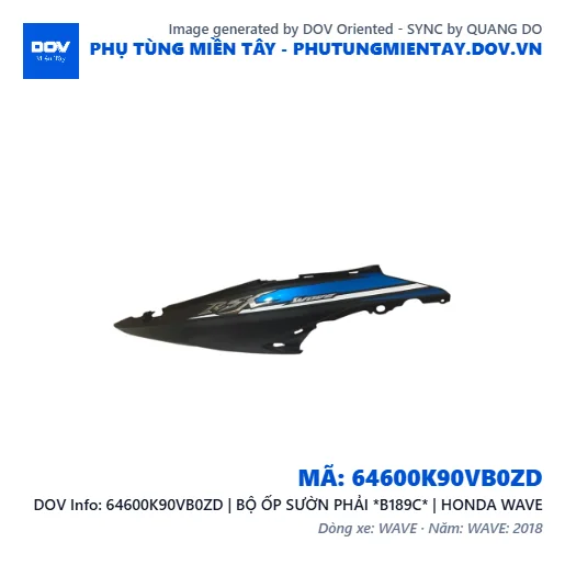 64600K90VB0ZD | BỘ ỐP SƯỜN PHẢI *B189C* | HONDA WAVE — 64600K90VB0ZD