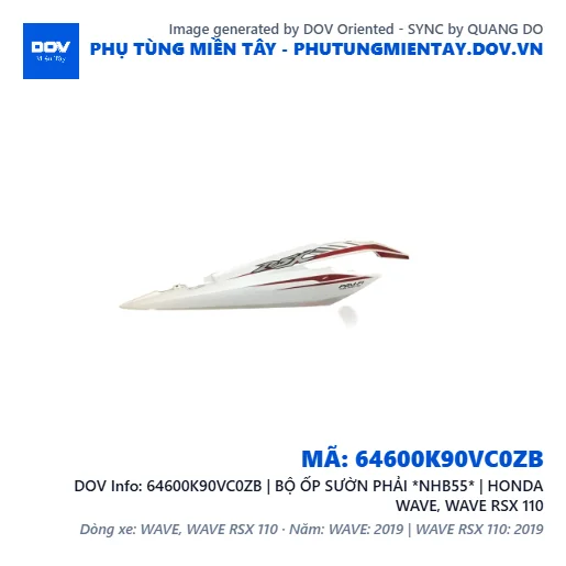 64600K90VC0ZB | BỘ ỐP SƯỜN PHẢI *NHB55* | HONDA WAVE, WAVE RSX 110 — 64600K90VC0ZB
