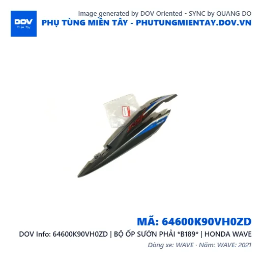 64600K90VH0ZD | BỘ ỐP SƯỜN PHẢI *B189* | HONDA WAVE — 64600K90VH0ZD