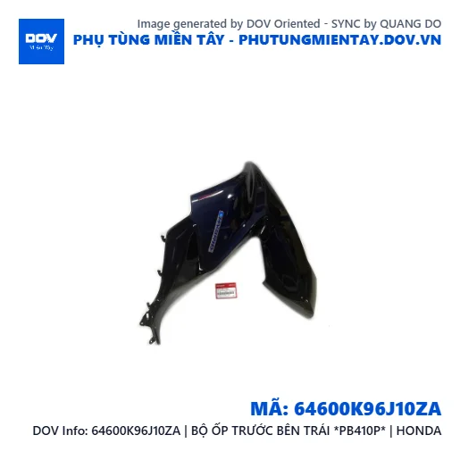 64600K96J10ZA | BỘ ỐP TRƯỚC BÊN TRÁI *PB410P* | HONDA  — 64600K96J10ZA